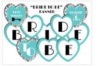 11 Best Photos Of Bride To Be Banner Template - Diy Bridal with Bride To Be Banner Template