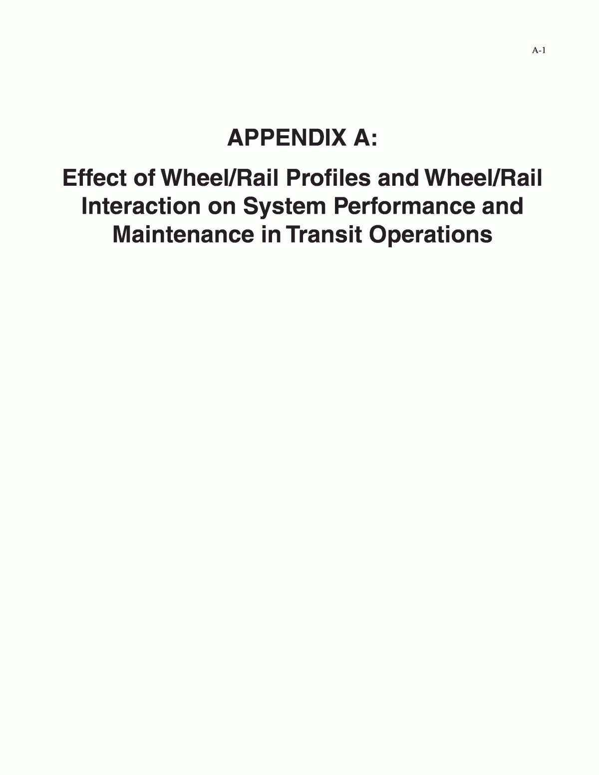 Appendix A - Effect Of Wheel/rail Profiles And Wheel/rail Throughout Blank Performance Profile Wheel Template