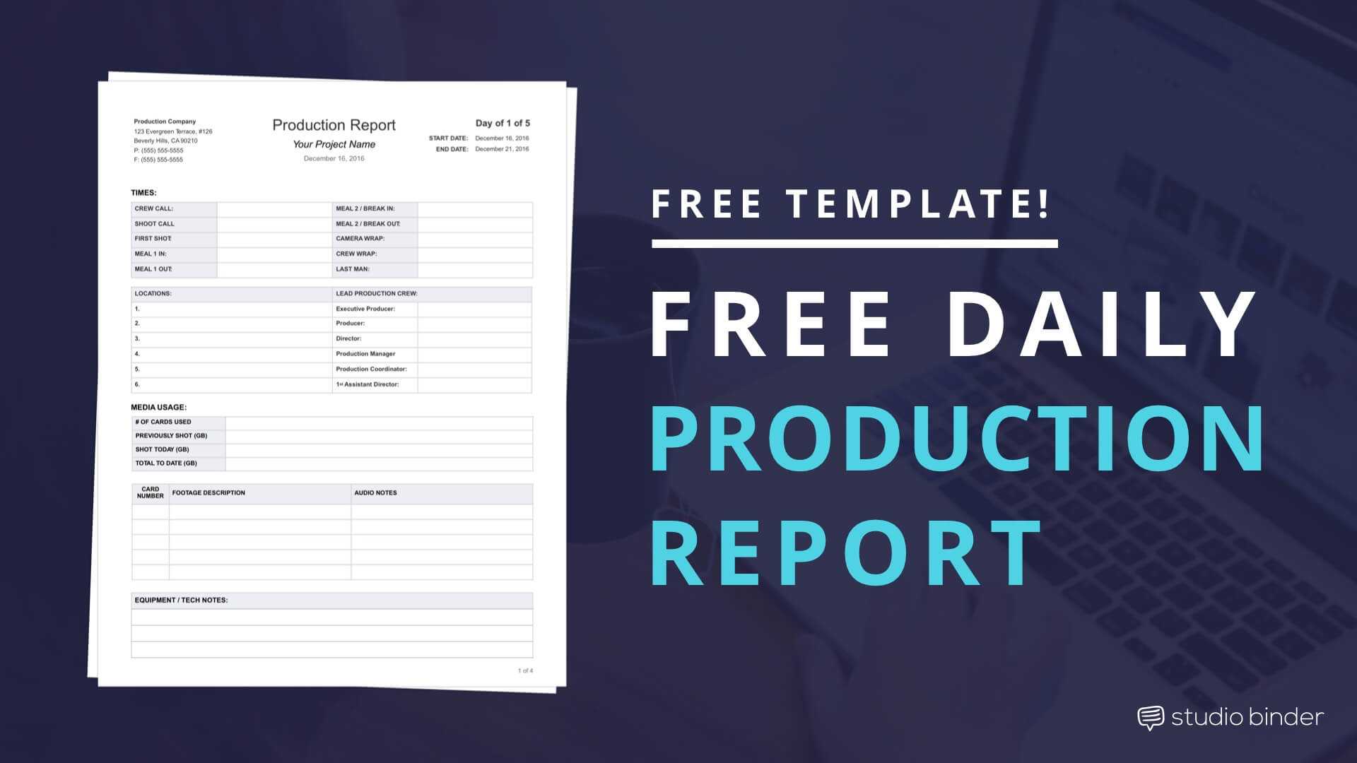 Download Free Daily Production Report Template Within Wrap Up Report Template