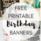 Free Printable Birthday Banners – The Girl Creative Inside Free Printable Party Banner Templates