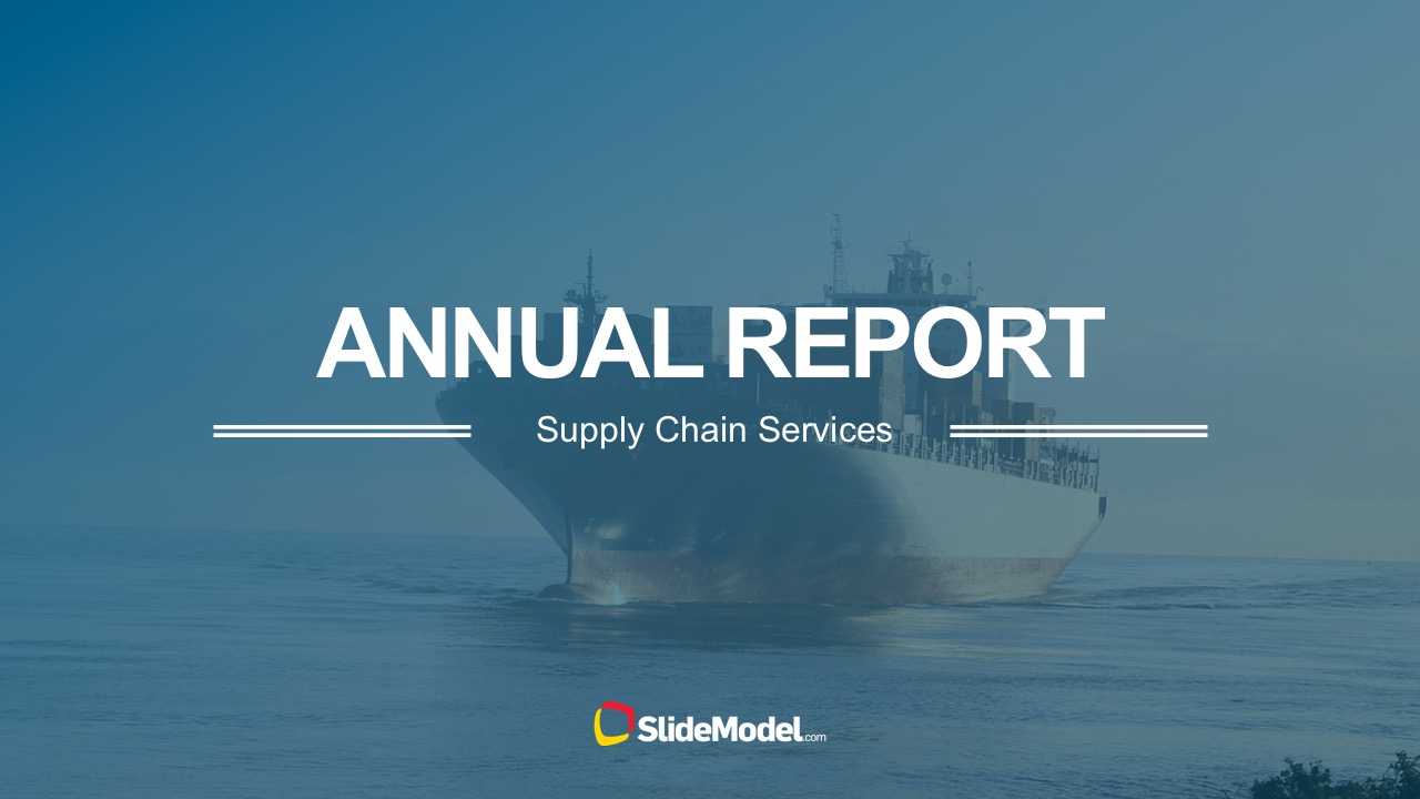 Supply Chain Annual Report Powerpoint Templates With Annual Report Ppt Template